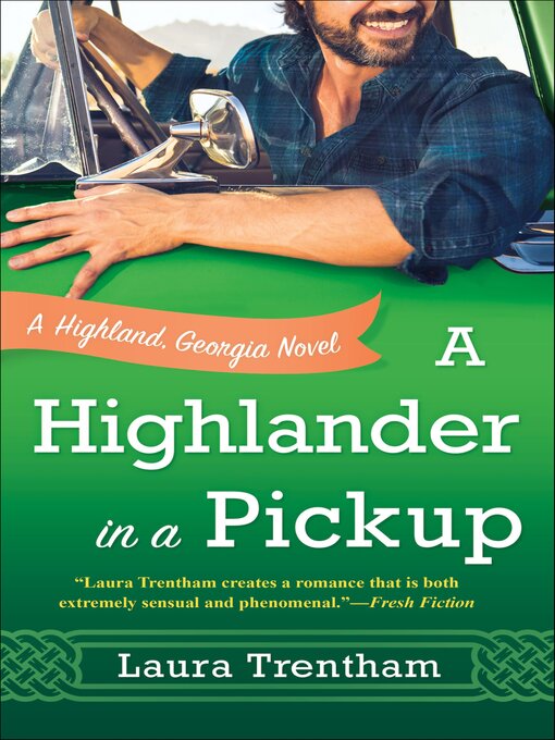 Title details for A Highlander in a Pickup by Laura Trentham - Available